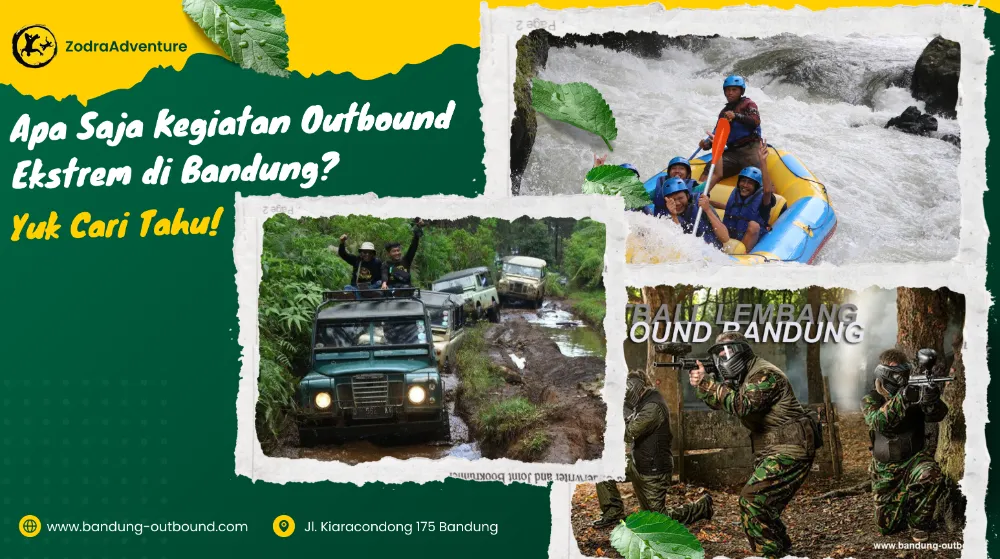 Kegiatan Outbound Ekstrem di Bandung